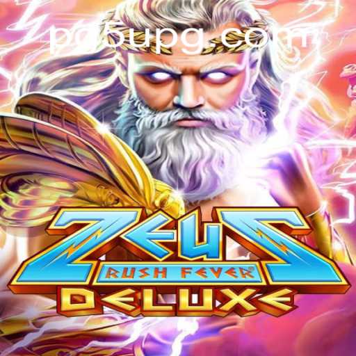 Exploring the Mystical World of ZeusRushFeverDeluxe: A Riveting Adventure